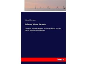 9783337024277 - Tales of Mean Streets - Arthur Morrison Kartoniert (TB)