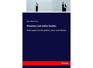 9783337024475 - Planetary and stellar Studies - John Ellard Gore Kartoniert (TB)