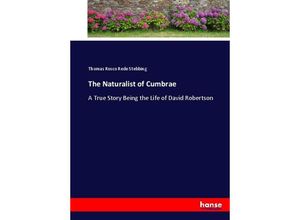 9783337025533 - The Naturalist of Cumbrae - Thomas Rosco Rede Stebbing Kartoniert (TB)