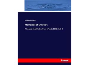 9783337025670 - Memorials of Christies - William Roberts Kartoniert (TB)