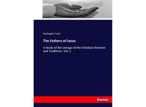 9783337025755 - The Fathers of Jesus - Keningale Cook Kartoniert (TB)