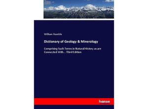 9783337026295 - Dictionary of Geology & Mineralogy - William Humble Kartoniert (TB)