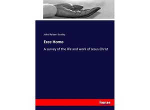 9783337027209 - Ecce Homo - John Robert Seeley Kartoniert (TB)