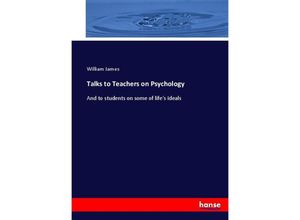 9783337028619 - Talks to Teachers on Psychology - William James Kartoniert (TB)