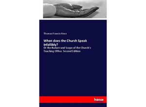 9783337030360 - When does the Church Speak Infallibly? - Thomas Francis Knox Kartoniert (TB)