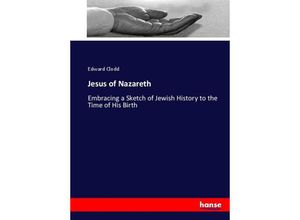 9783337031268 - Jesus of Nazareth - Edward Clodd Kartoniert (TB)