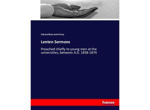 9783337034825 - Lenten Sermons - Edward Bouverie Pusey Kartoniert (TB)