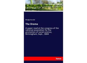 9783337034948 - The Drama - Madge Kendal Kartoniert (TB)