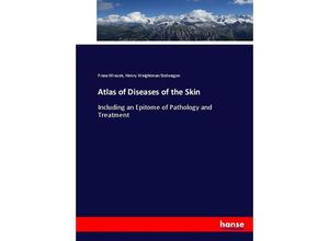 9783337035198 - Atlas of Diseases of the Skin - Franz Mracek Henry Weightman Stelwagon Kartoniert (TB)