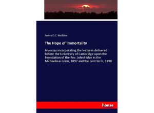 9783337036485 - The Hope of Immortality - James EC Welldon Kartoniert (TB)