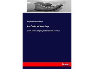 9783337037697 - An Order of Worship - Benjamin Bartis Comegys Kartoniert (TB)