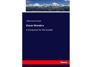 9783337042684 - Ocean Wonders - William Emerson Damon Kartoniert (TB)