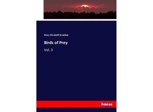 9783337052706 - Birds of Prey - Mary E Braddon Kartoniert (TB)