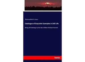 9783337053789 - Catalogue of Exquisite Examples in Still Life Kartoniert (TB)