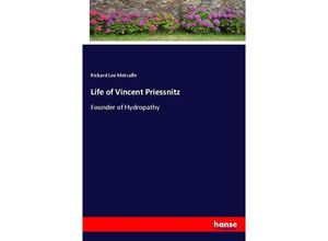 9783337059477 - Life of Vincent Priessnitz - Richard Lee Metcalfe Kartoniert (TB)