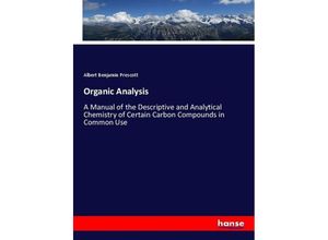 9783337059668 - Organic Analysis - Albert Benjamin Prescott Kartoniert (TB)