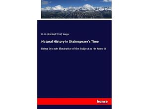 9783337060589 - Natural History in Shakespeares Time - Herbert West Seager Kartoniert (TB)