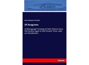 9783337061814 - Of Anagrams - Henry Benjamin Wheatley Kartoniert (TB)