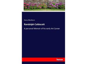 9783337062293 - Randolph Caldecott - Henry Blackburn Kartoniert (TB)