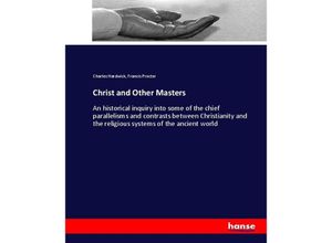 9783337062910 - Christ and Other Masters - Charles Hardwick Francis Procter Kartoniert (TB)