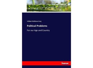 9783337069506 - Political Problems - William Rathbone Greg Kartoniert (TB)