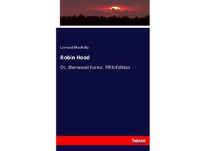 9783337069568 - Robin Hood - Leonard MacNally Kartoniert (TB)