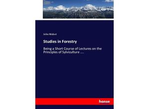 9783337069636 - Studies in Forestry - John Nisbet Kartoniert (TB)