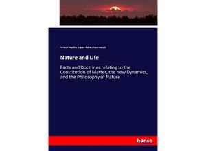 9783337069773 - Nature and Life - Fernand Papillon August Rodney Macdonough Kartoniert (TB)