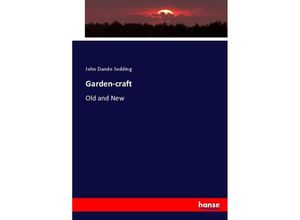 9783337070175 - Garden-craft - John Dando Sedding Kartoniert (TB)