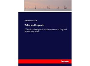 9783337070793 - Tales and Legends - William Carew Hazlitt Kartoniert (TB)