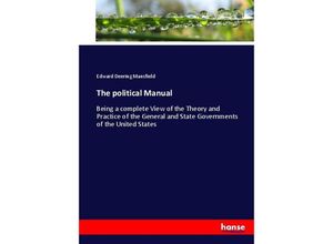 9783337071493 - The political Manual - Edward Deering Mansfield Kartoniert (TB)