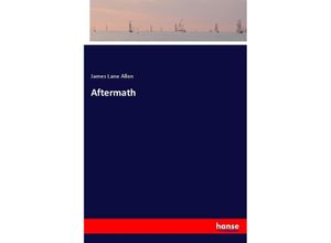 9783337072292 - Aftermath - James Lane Allen Kartoniert (TB)