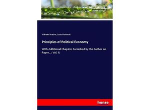 9783337073268 - Principles of Political Economy - Wilhelm Roscher Louis Wolowski Kartoniert (TB)