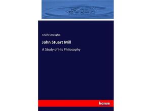 9783337073619 - John Stuart Mill - Charles Douglas Kartoniert (TB)