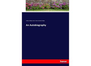 9783337074463 - An Autobiography - Anthony Trollope Henry Merivale Trollope Kartoniert (TB)