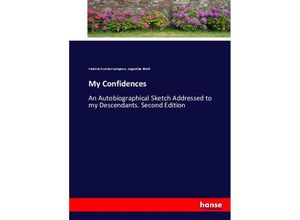 9783337074746 - My Confidences - Frederick Locker-Lampson Augustine Birell Kartoniert (TB)