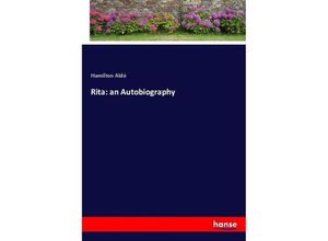 9783337074913 - Rita an Autobiography - Hamilton Aïdé Kartoniert (TB)