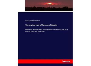 9783337076252 - The original Lists of Persons of Quality - John Camden Hotten Kartoniert (TB)