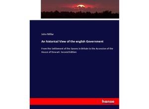 9783337076634 - An historical View of the english Government - John Millar Kartoniert (TB)