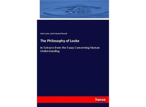 9783337077501 - The Philosophy of Locke - John Locke John Edward Russell Kartoniert (TB)