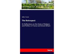 9783337078188 - The Retrospect - John Owen Kartoniert (TB)