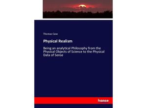 9783337078461 - Physical Realism - Thomas Case Kartoniert (TB)