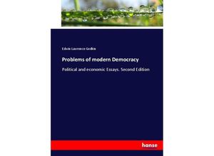 9783337079260 - Problems of modern Democracy - Edwin Lawrence Godkin Kartoniert (TB)