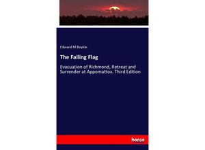 9783337081362 - The Falling Flag - Edward M Boykin Kartoniert (TB)