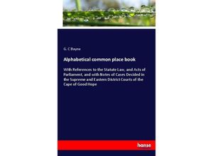 9783337084424 - Alphabetical common place book - G C Bayne Kartoniert (TB)