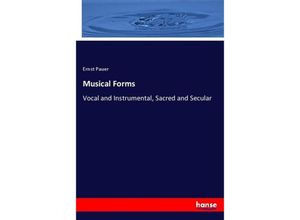 9783337084677 - Musical Forms - Ernst Pauer Kartoniert (TB)