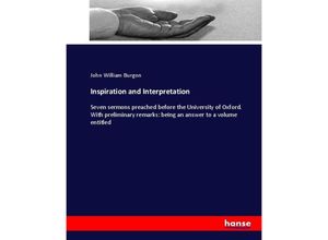 9783337085254 - Inspiration and Interpretation - John William Burgon Kartoniert (TB)