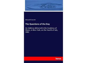 9783337087364 - The Questions of the Day - Edward Everett Kartoniert (TB)