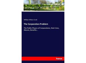 9783337091651 - The Corporation Problem - William Wilson Cook Kartoniert (TB)