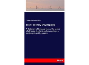 9783337092238 - Senns Culinary Encyclopædia - Charles Herman Senn Kartoniert (TB)